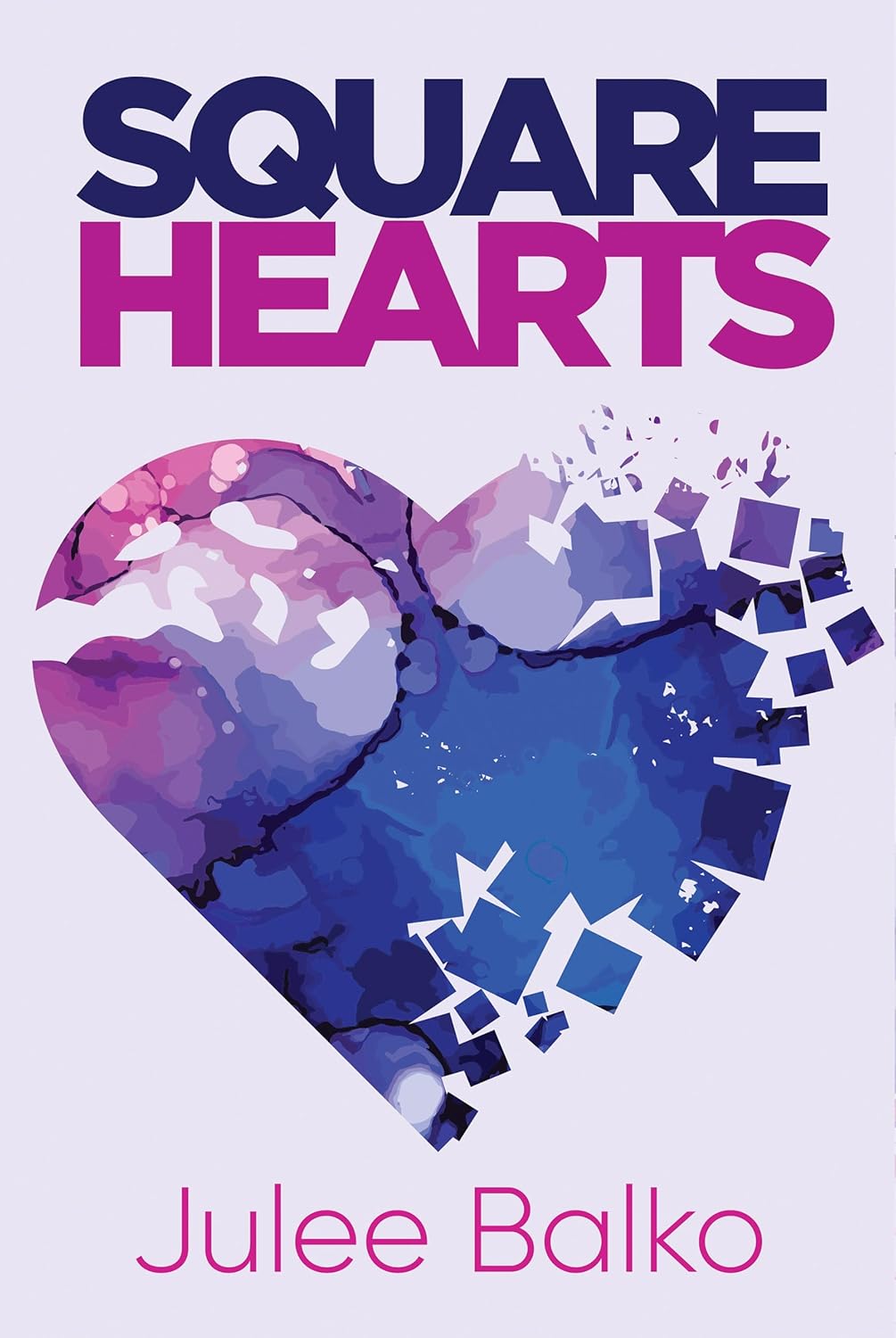Square Hearts by Julee Balko book cover